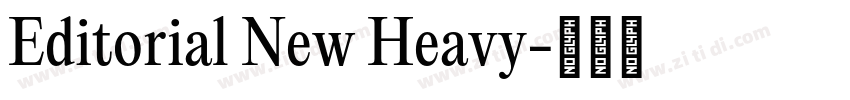 Editorial New Heavy字体转换